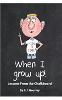 When I Grow Up!