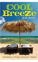 Cool Breeze