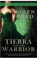 Tierra and the Warrior