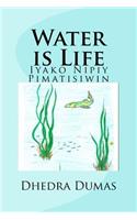 Water is Life