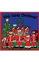 Rhio Saves Christmas!