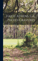 Hajos' Athens, Ga. Photo-gravures