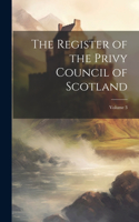 Register of the Privy Council of Scotland; Volume 3