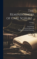 Reminiscences of Carl Schurz ..; Volume 2