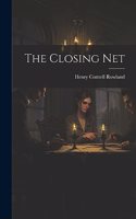 Closing Net