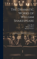 Dramatic Works of William Shakespeare