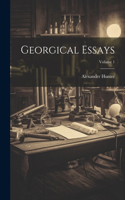 Georgical Essays; Volume 1