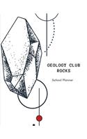 Geology Club Rocks: School Planner Back To School