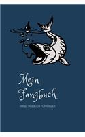 Mein Fangbuch Angeltagebuch für Angler