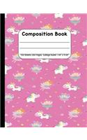 Composition Book College Rule: Journal Notebook for School Home or Work, Unicorns and Fairies on Pink