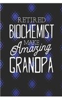 Retired Biochemist Make Amazing Grandpa