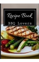 Recipe Book BBQ Lovers