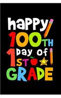 Happy 100th Day of 1st Grade