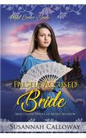 Falsely Accused Bride: (Mail Order Brides of Mossy Meadow)