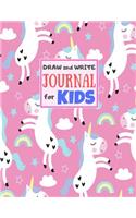 Draw and Write Journal for Kids: Cute Unicorn Matte Cover Design for Drawing, Creative Writing, Doodling, Creating Your Own Story, Illustration Book and Diary (Perfect Gift for Kids