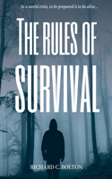 The Rules of Survival