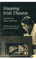 Mapping Irish Theatre