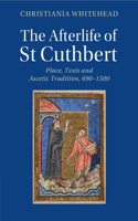 Afterlife of St Cuthbert