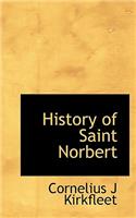 History of Saint Norbert