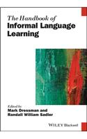 The Handbook of Informal Language Learning