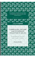 Curriculum, Culture and Citizenship Education in Wales