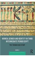 Women, Gender and Identity in Third Intermediate Period Egypt