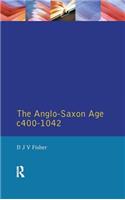 Anglo-Saxon Age C.400-1042