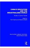 China's Education and the Industrialised World