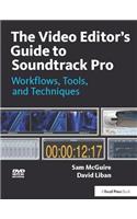 Video Editor's Guide to Soundtrack Pro