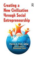 Creating a New Civilization Through Social Entrepreneurship