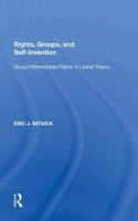 Rights, Groups, and Self-Invention