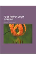 Foot-Power Loom Weaving