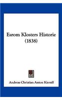 Esrom Klosters Historie (1838)