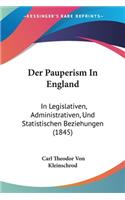Der Pauperism In England