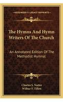 Hymns and Hymn Writers of the Church