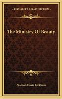 The Ministry of Beauty