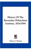 History Of The Rensselaer Polytechnic Institute, 1824-1894
