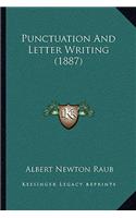 Punctuation and Letter Writing (1887)