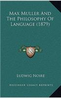 Max Muller And The Philosophy Of Language (1879)