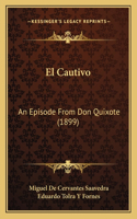 El Cautivo