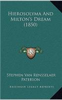 Hierosolyma And Milton's Dream (1850)