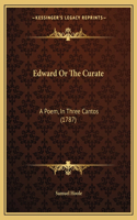 Edward Or The Curate