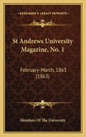 St Andrews University Magazine, No. 1