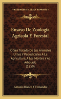 Ensayo De Zoologia Agricola Y Forestal