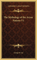 The Mythology of the Aryan Nations V1