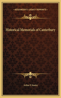 Historical Memorials of Canterbury