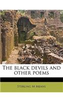 The Black Devils and Other Poems