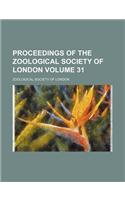 Proceedings of the Zoological Society of London Volume 31