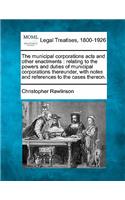 municipal corporations acts and other enactments