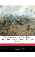 The History of the First and Second Battles of Bull Run